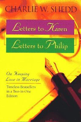 Letters to Karen Letters to Philip: On Keeping ... 1569550298 Book Cover