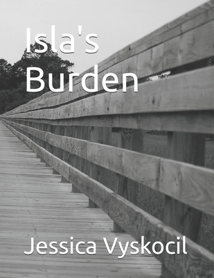 Isla's Burden B0F6D52X4V Book Cover