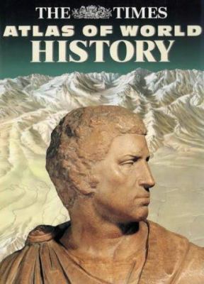 The Times Atlas of World History (HAMMOND CONCI... 0723005346 Book Cover