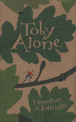 Toby Alone 1406313157 Book Cover