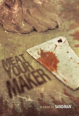 Meat Your Maker 1462026818 Book Cover