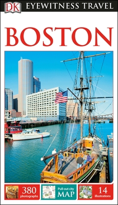 DK Eyewitness Boston 1465460268 Book Cover