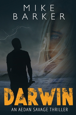 Darwin: An Aedan Savage Thriller 170825255X Book Cover