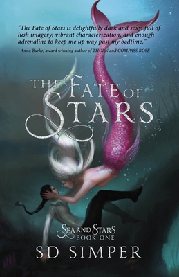 The Fate of Stars: A Fantasy Lesbian Romance 1952349087 Book Cover