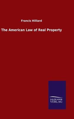 The American Law of Real Property 3846052957 Book Cover