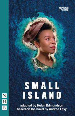 Small Island: Stage Version 1839040769 Book Cover