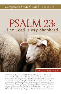 Psalm 23: The Lord Is My Shepherd 1680318934 Book Cover