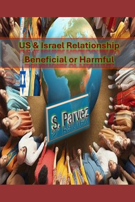 US & Israel Relationship Beneficial or Harmful B0DJPN598X Book Cover