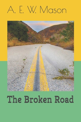 The Broken Road 1692654225 Book Cover