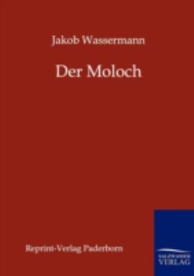 Der Moloch [German] 3943185532 Book Cover