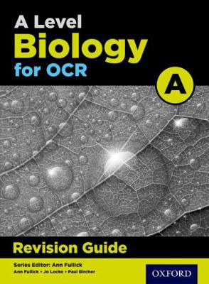 A Level Biology For OCR Revision Guide 0198351941 Book Cover