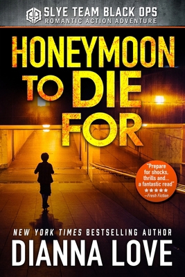 Honeymoon To Die For 0988607964 Book Cover