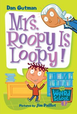 Mrs. Roopy Is Loopy! 0060507055 Book Cover