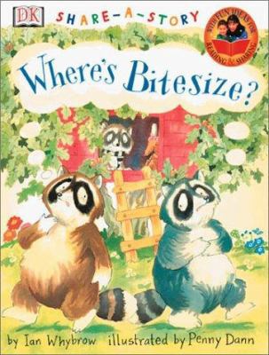 Where's Bitesize? (Dk Share-A-Story) 0789474328 Book Cover