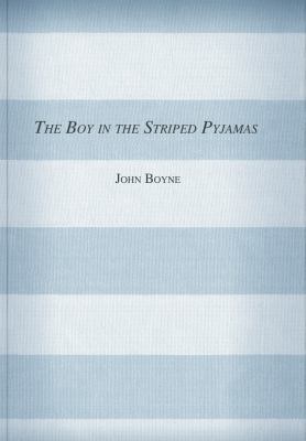 The Boy in the Striped Pajamas by Boyne, John (... 0385751060 Book Cover