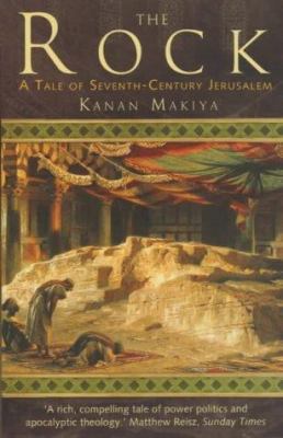 The Rock: A Tale of Seventeenth-century Jerusalem [Unqualified] 184119610X Book Cover