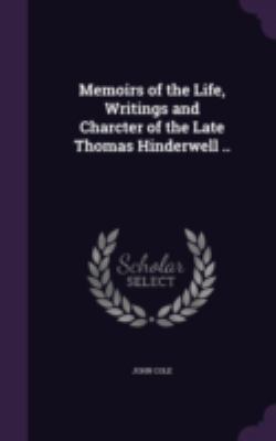 Memoirs of the Life, Writings and Charcter of t... 1346776369 Book Cover