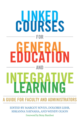 Linked Courses for General Education and Integr... 1579224857 Book Cover