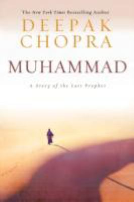 Muhammad : A Story of the Last Prophet B007YTM558 Book Cover