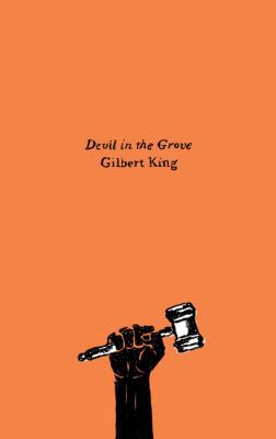 Devil in the Grove: Thurgood Marshall, the Grov... 0062692321 Book Cover