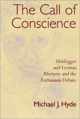 The Call of Conscience: Heidegger and Levinas, ... 1570033889 Book Cover