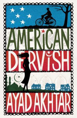 American Dervish: A Novel 0297865447 Book Cover