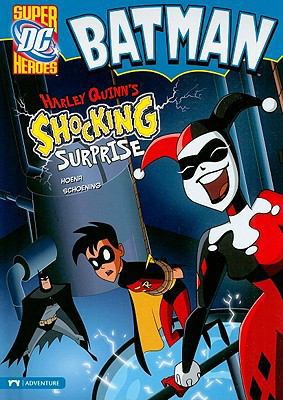 Batman: Harley Quinn's Shocking Surprise 1434215628 Book Cover