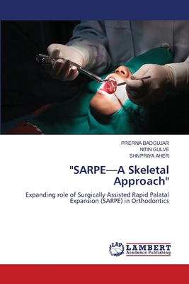 "SARPE-A Skeletal Approach" 6207650514 Book Cover