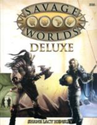 Savage Worlds Deluxe (S2P10014) 1937013049 Book Cover