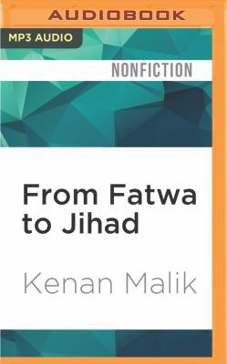 From Fatwa to Jihad: The Rushdie Affair and Its... 1531840299 Book Cover