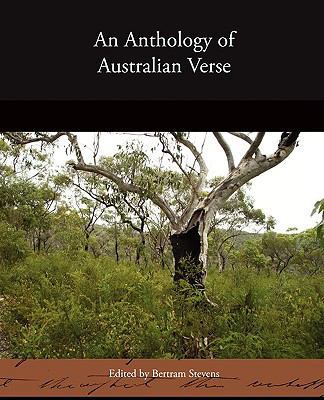 An Anthology of Australian Verse 1438519311 Book Cover
