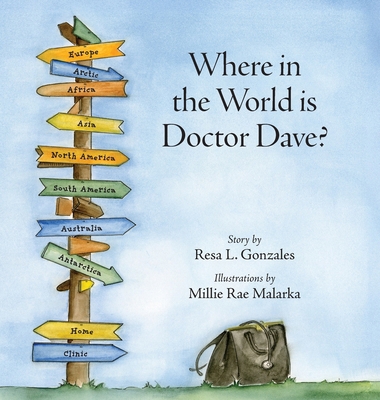 Where in the World is Doctor Dave? B0FBZDGSYT Book Cover