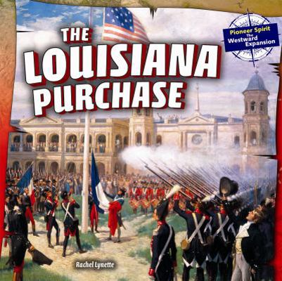 The Louisiana Purchase 1477708952 Book Cover