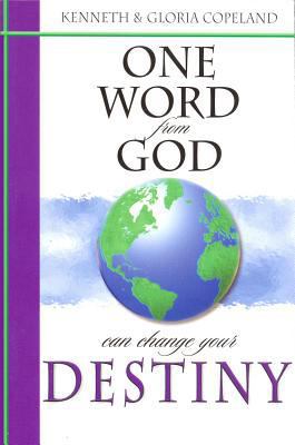 One Word from God Can Change Your Destiny 157562978X Book Cover