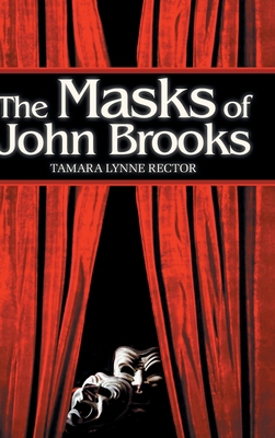 The Masks of John Brooks 103915381X Book Cover