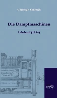 Die Dampfmaschinen [German] 3941842552 Book Cover