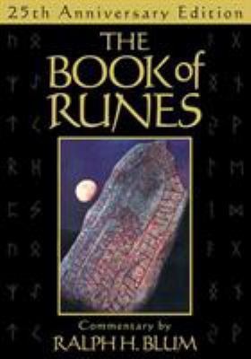 The Book of Runes, 25th Anniversary Edition: Th... 0312536763 Book Cover