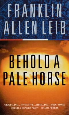 Behold a Pale Horse 0812568796 Book Cover