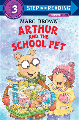 Arthur and the School Pet [With Stickers] 0613574923 Book Cover