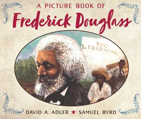 A Picture Book of Frederick Douglass 0823441830 Book Cover