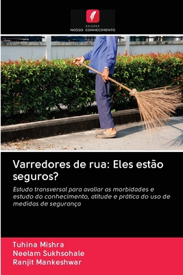 Varredores de rua: Eles estão seguros? [Portuguese] 6202846593 Book Cover