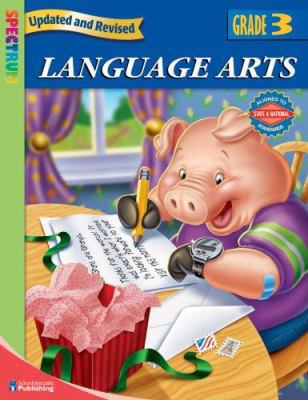 Spectrum Language Arts: Grade 3 0769683037 Book Cover