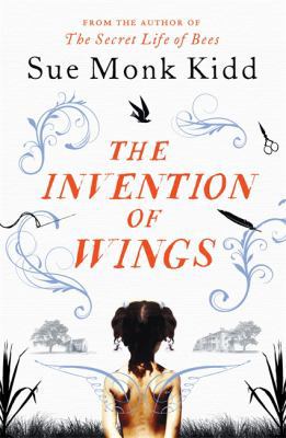 The Invention of Wings 1472212754 Book Cover