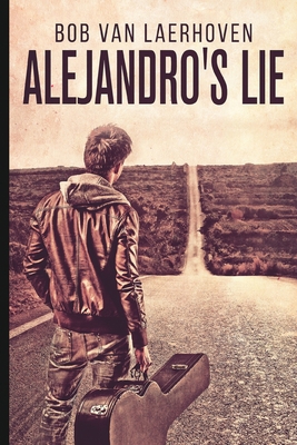 Alejandro's Lie 1006512357 Book Cover