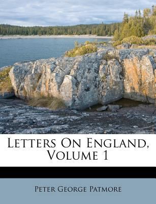 Letters on England, Volume 1 1173327878 Book Cover