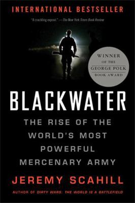 Blackwater : The Rise of the World's Most Power... B08DZWCYQ8 Book Cover