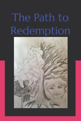 The Path to Redemption B0BW2K4GNF Book Cover