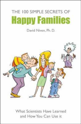 100 Simple Secrets of Happy Families 1841126934 Book Cover