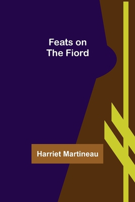 Feats on the Fiord 9355758529 Book Cover