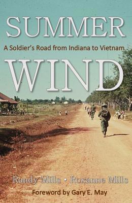 Summer Wind: A Soldier's Road from Indiana to V... 1681570696 Book Cover